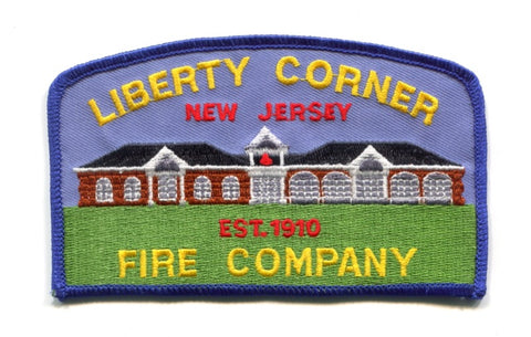 Liberty Corner Fire Company Patch New Jersey NJ