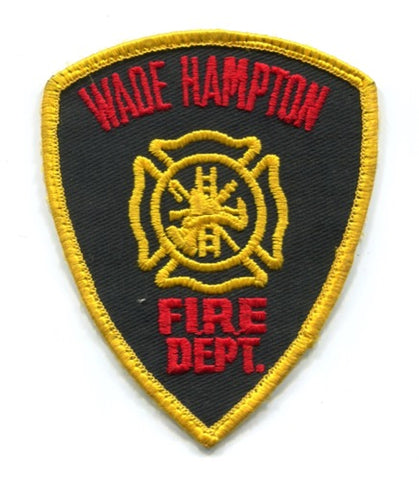 Wade Hampton Fire Department Patch South Carolina SC