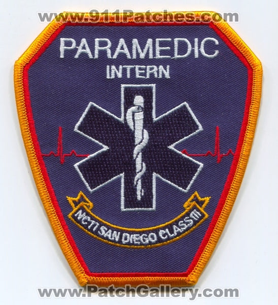 NCTI San Diego Paramedic School Intern Class III EMS Patch California