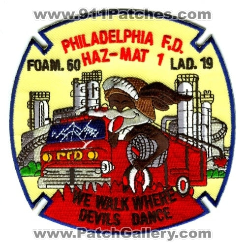 Philadelphia Fire Department Haz-Mat 1 Foam 60 Ladder 19 Patch Pennsylvania PA