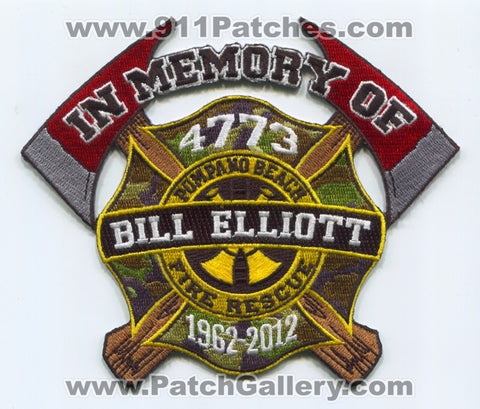 Pompano Beach Fire Rescue Department In Memory of Bill Elliott Patch Florida FL