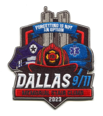 Dallas 9-11 Memorial Stair Climb 2023 Fire EMS Police Patch Texas TX