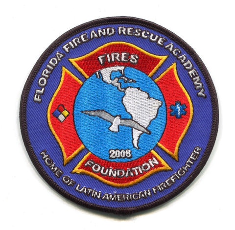 Florida Fire and Rescue Academy The FIRES Foundation 2008 Patch Florida FL