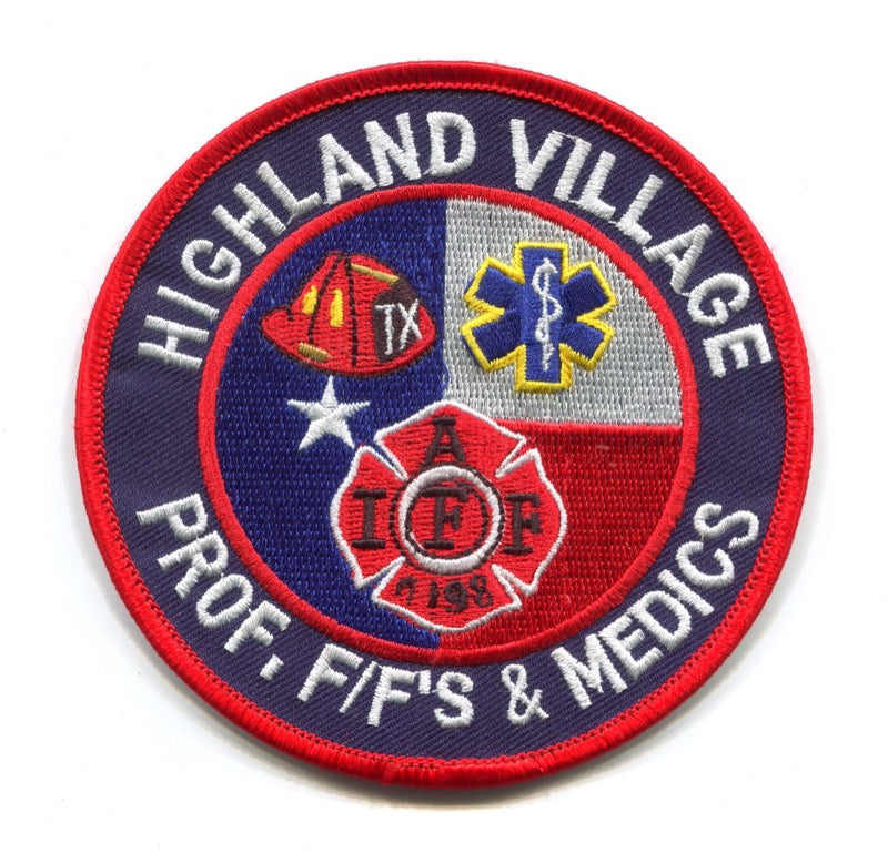 Highland Village Fire Firefighters Medics IAFF Patch Texas TX