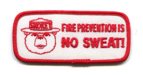 Smokey the Bear Fire Prevention is No Sweat Forest Patch No State Affiliation