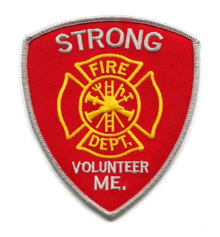 Strong Volunteer Fire Department Patch Maine ME