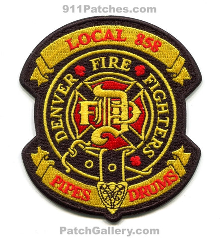 Denver Fire Department IAFF Local 858 Pipes and Drums Patch Colorado CO