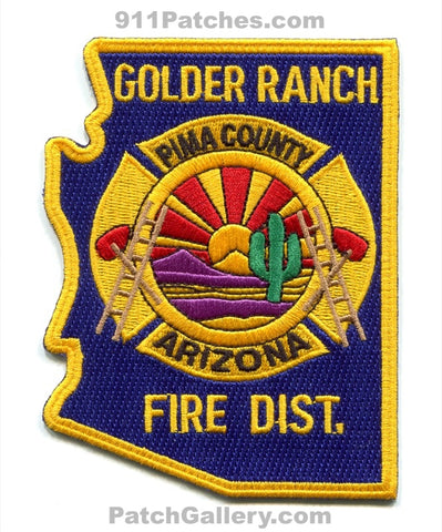 Golder Ranch Fire District Pima County Patch Arizona AZ