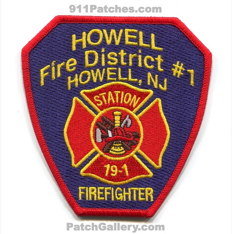 Howell Fire District Number 1 Station 19-1 Firefighter Patch New Jersey NJ
