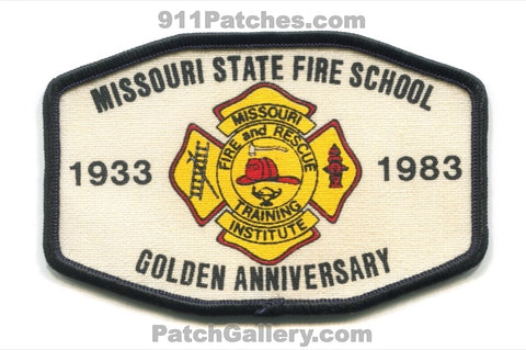 Missouri State Fire School Golden Anniversary 50 Years Patch Missouri MO