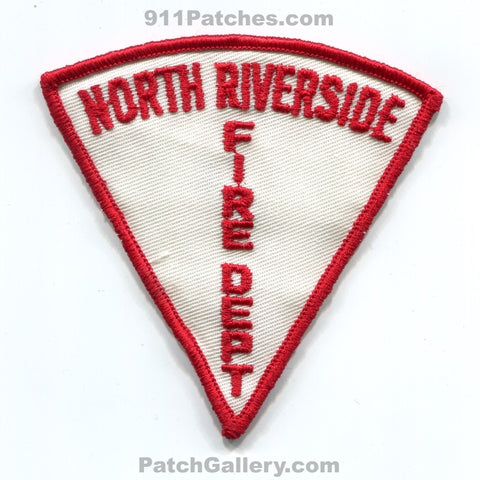 North Riverside Fire Department Patch Illinois IL