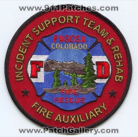 Pagosa Fire Rescue Department Incident Support Team and Rehab Patch Colorado CO